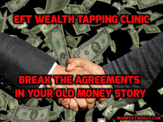 EFT Wealth Tapping Clinics Available Now