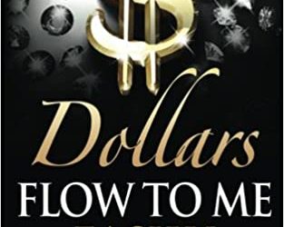 “Why Do Dollars Flow To Me So Easily?” Answer revealed!
